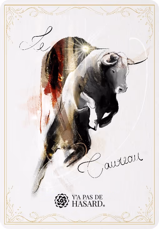 Artistic illustration of a black and white bull in mid-leap with cursive French text reading 'Le Taureau' and 'Eprouver son destin' framed by decorative golden borders.