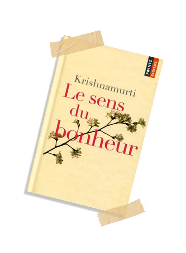 Book cover of 'Le sens du bonheur' by Krishnamurti with a branch of small white flowers on a beige background.