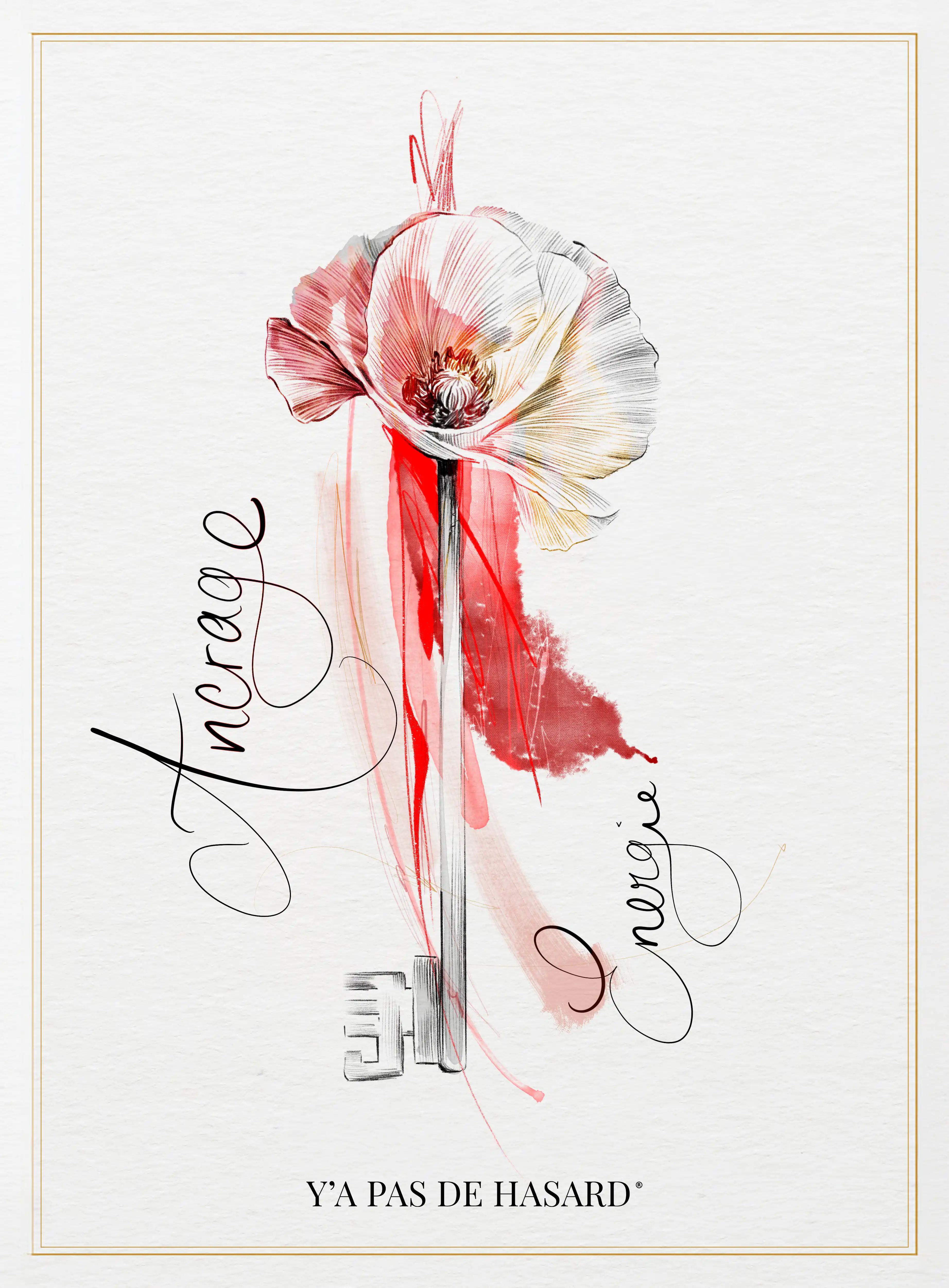 Illustration of a key with a flower head and red watercolor strokes, with handwritten words 'Anchorage' and 'Energie' and text 'Y'A PAS DE HASARD'.