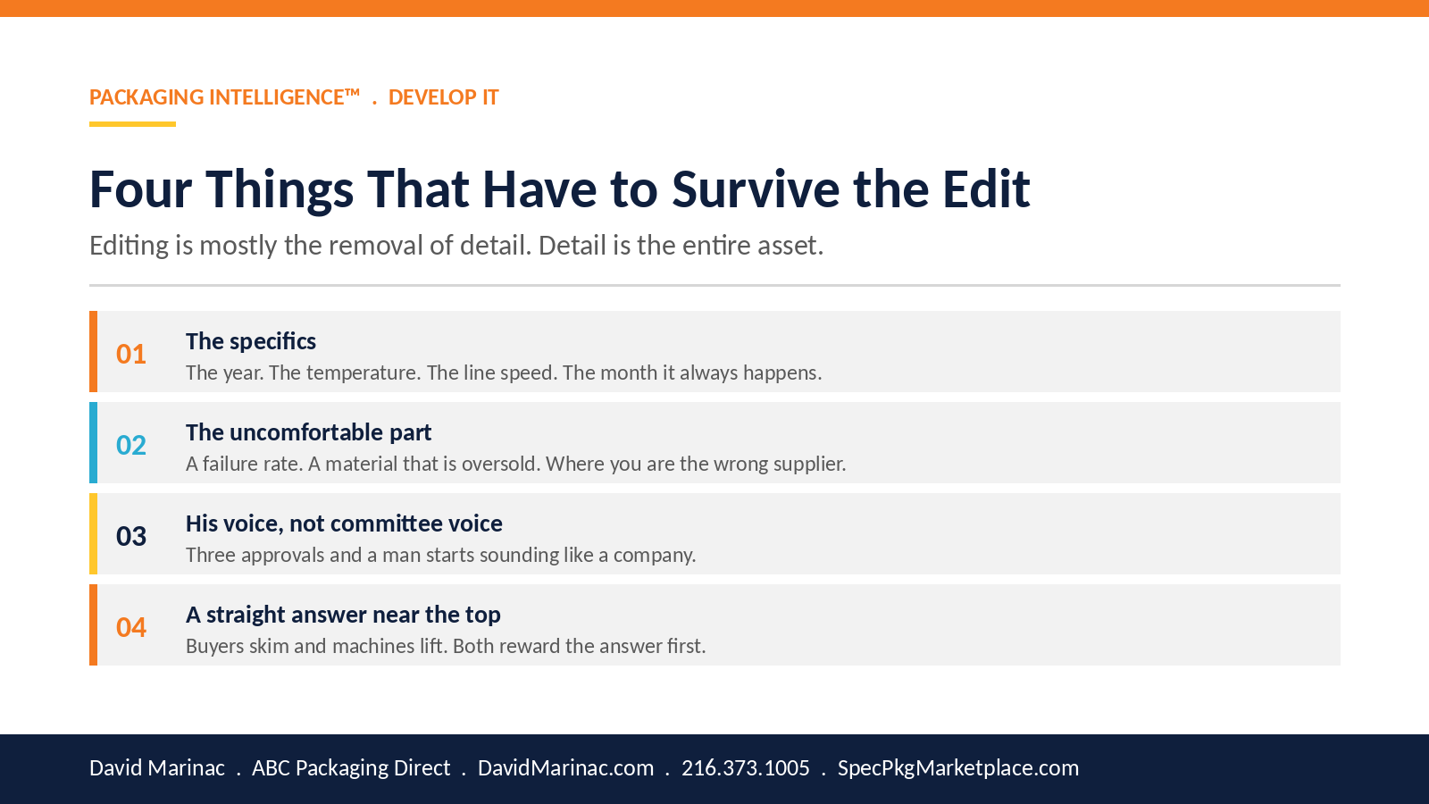 Develop Packaging Intelligence -Survive the Edit