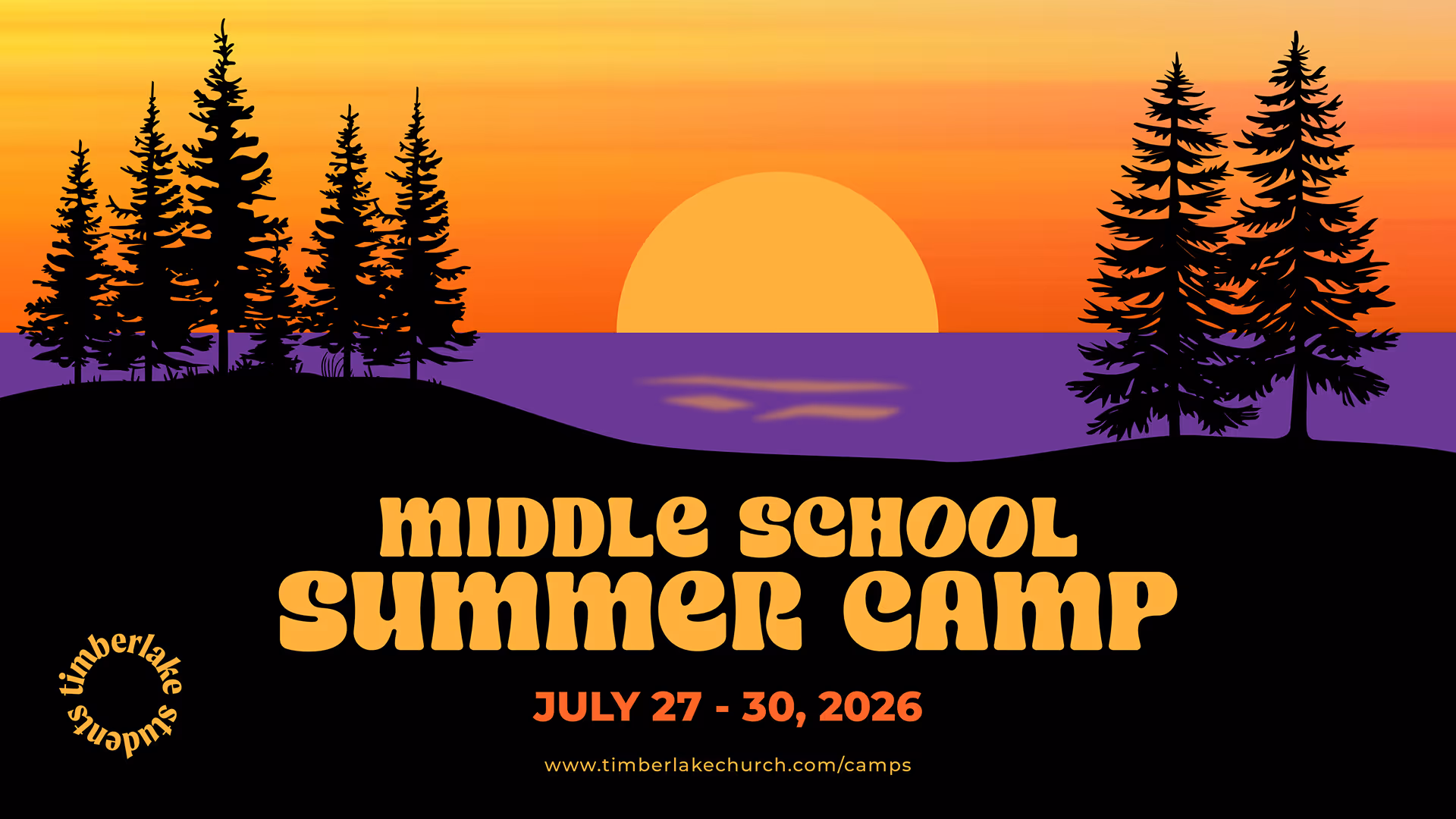 A yellow-orange sunset event graphic of Timberlake middle school summer camp.