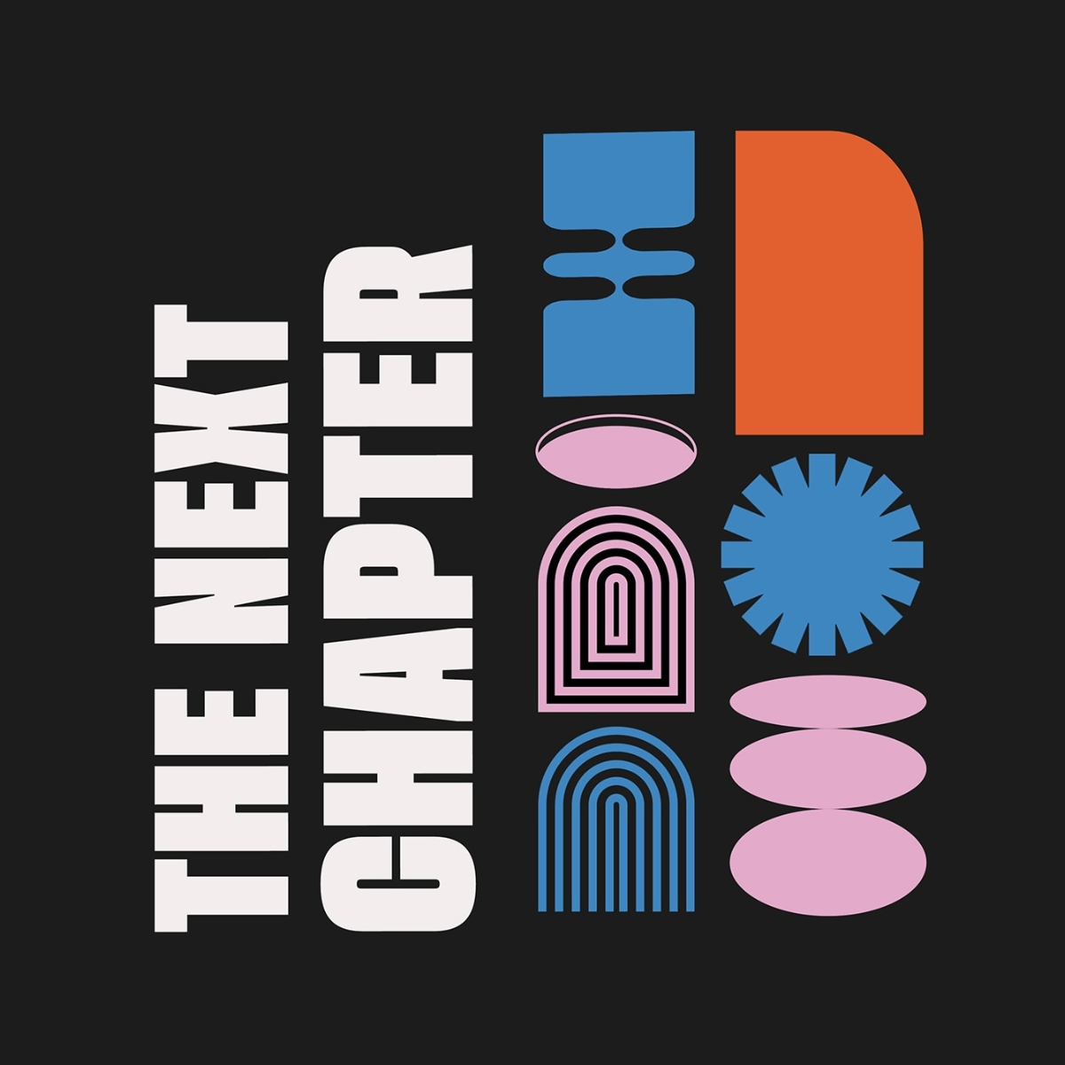 A dark colorful graphic that says, 'The Next Chapter' right side up.