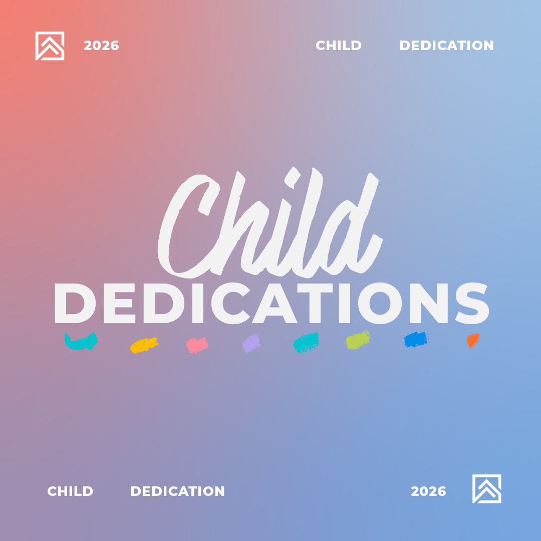 Sky blue and salmon pink gradient background with the words 'Child Dedications' in white bolded letters.