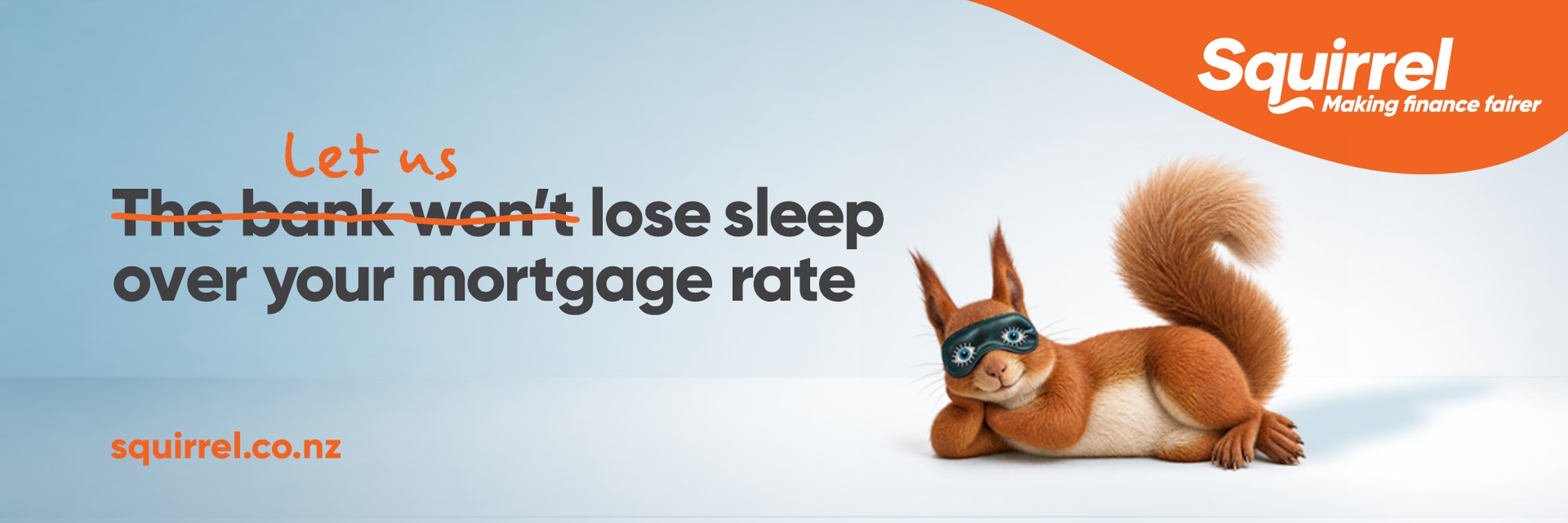 Squirrel outdoor billboard at QMS Newmarket featuring Bernie in a sleep mask with the headline 'Let us lose sleep over your mortgage rate' - character imagery by Matter Studio