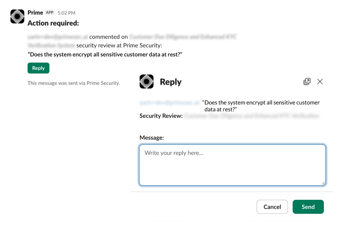 Prime app notification requesting action: yarin+dev@primesec.ai commented on a security review about encrypting sensitive customer data at rest, with a reply button and an open reply input box.