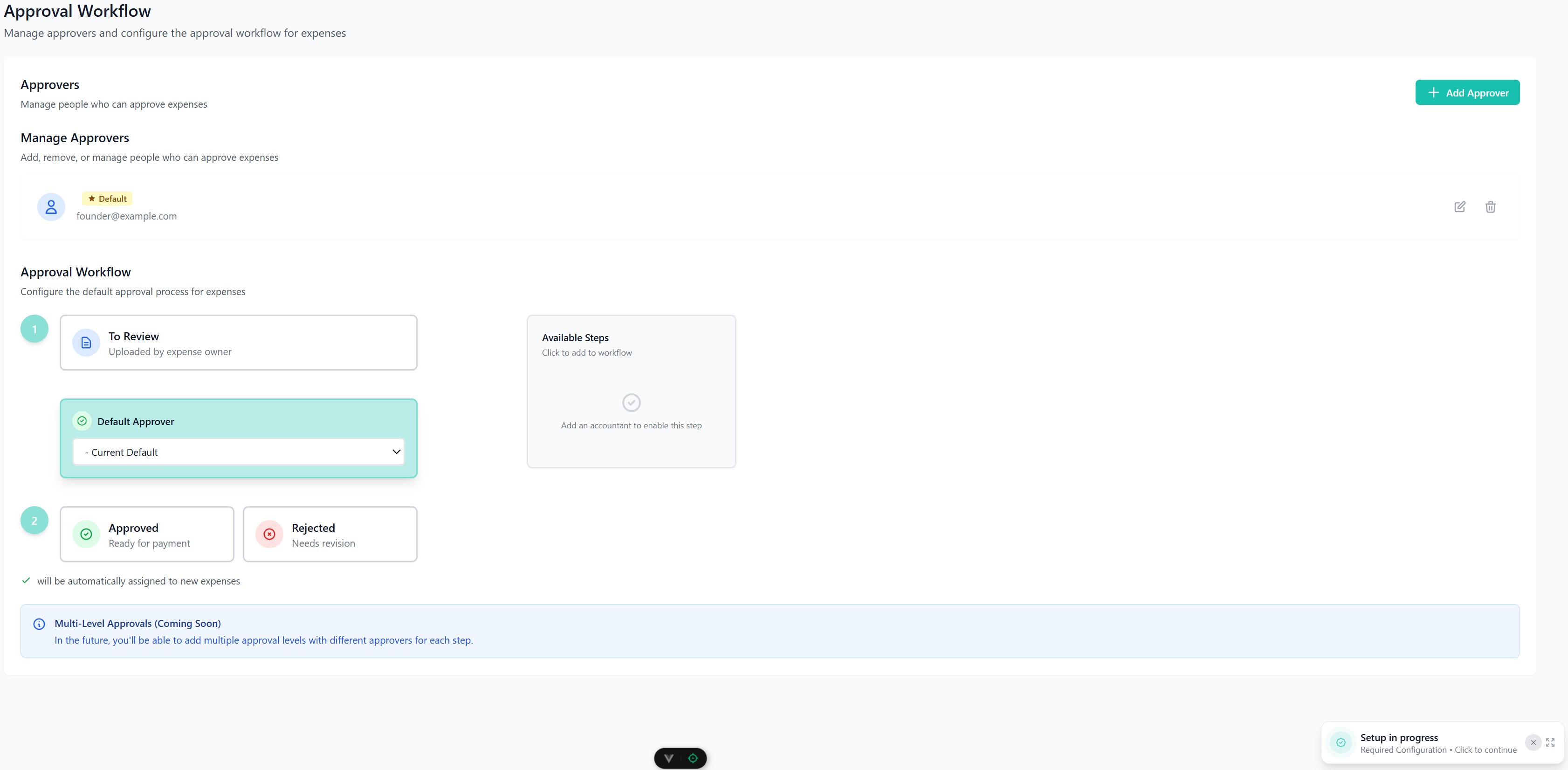 Interface for managing an approval workflow with sections for approvers, a default approver set to founder@example.com, and approval steps including 'To Review,' 'Approved,' and 'Rejected'.