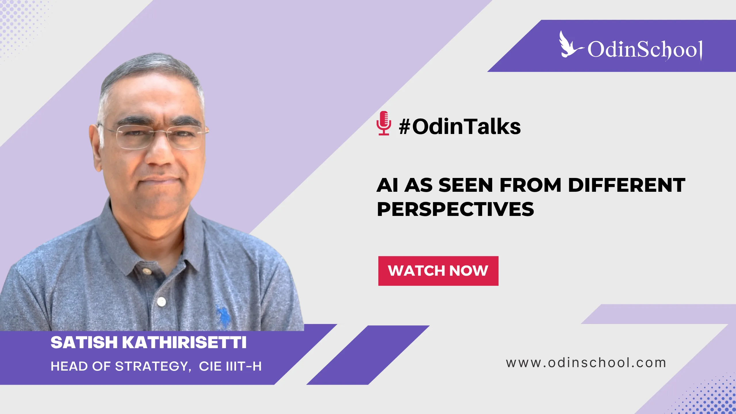 Portrait of Satish Kathirisetti, Head of Strategy at CIE IIIT-H, with text about OdinTalks on AI perspectives and a watch now button.