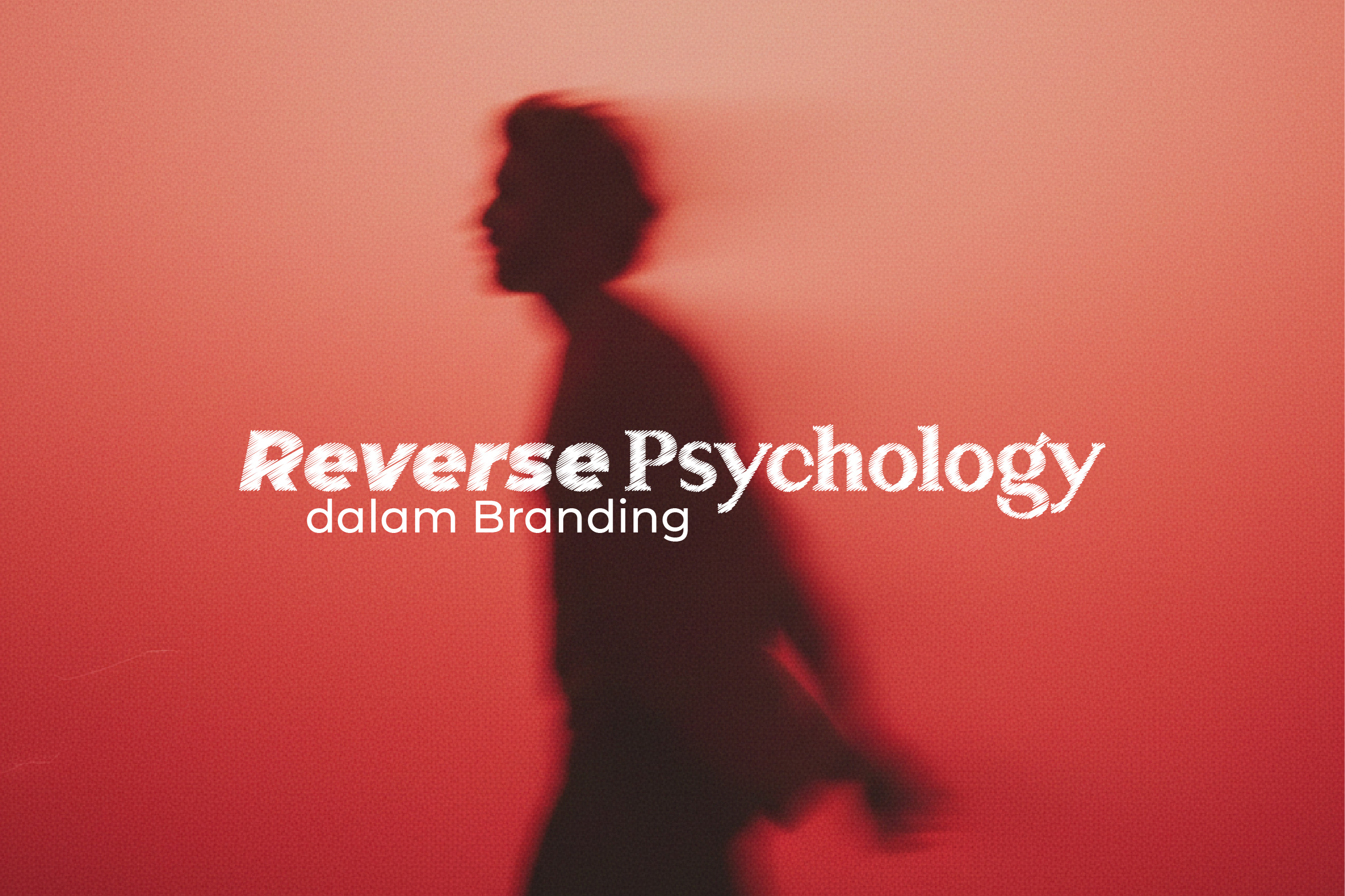 Reverse Psychology dalam Branding: Bisolvón