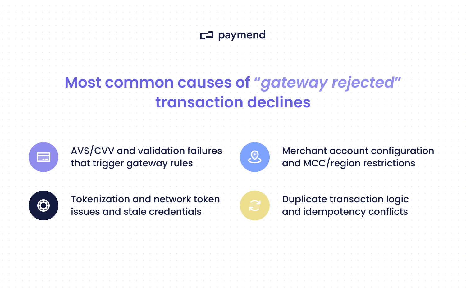 gateway rejected common causes