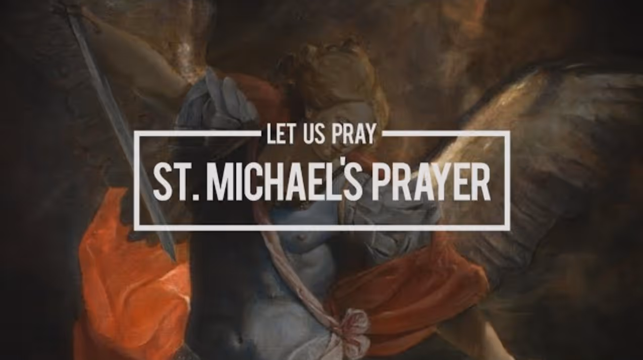 Let Us Pray – The St. Michael Prayer