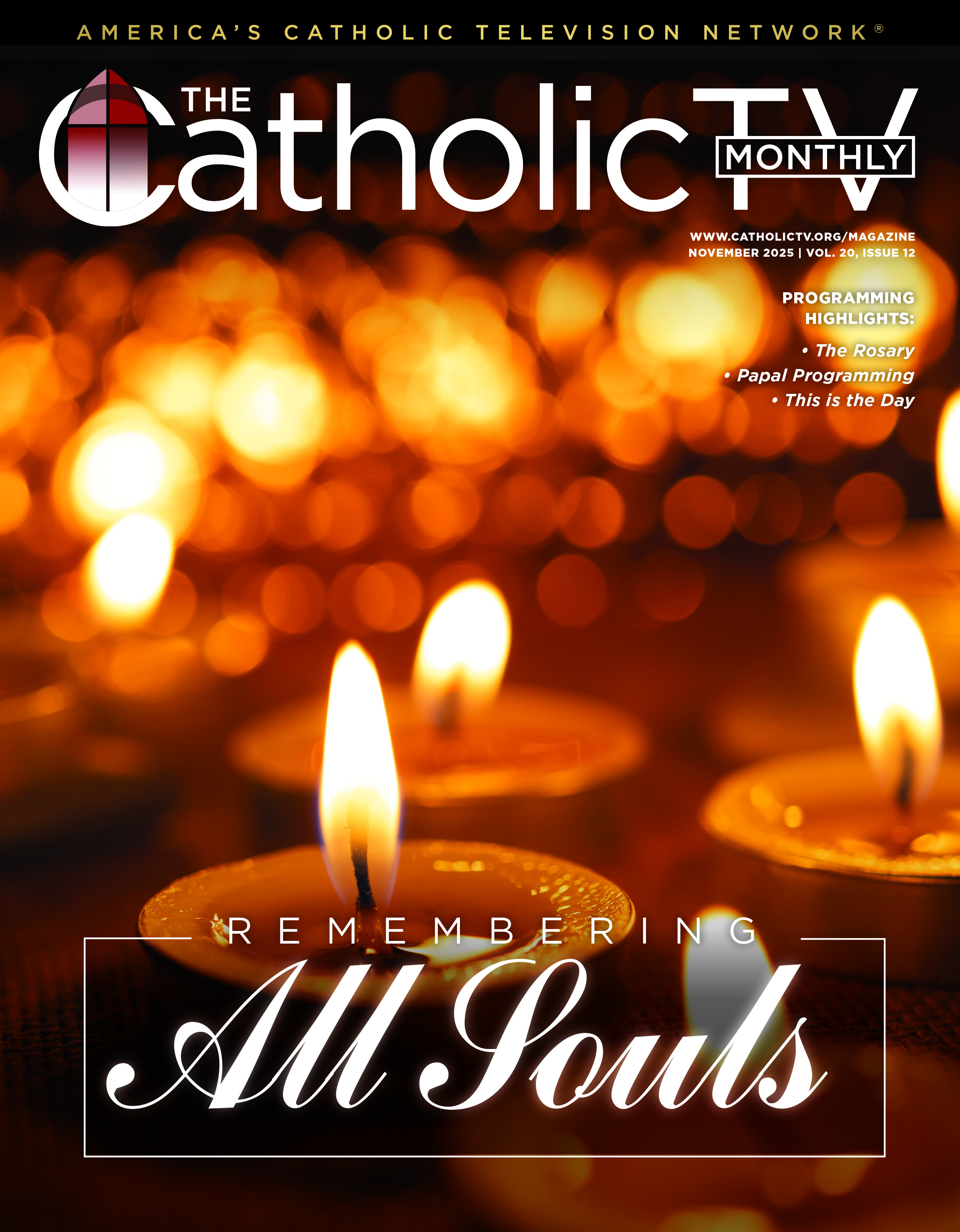 The CatholicTV Monthly November 2025 issue