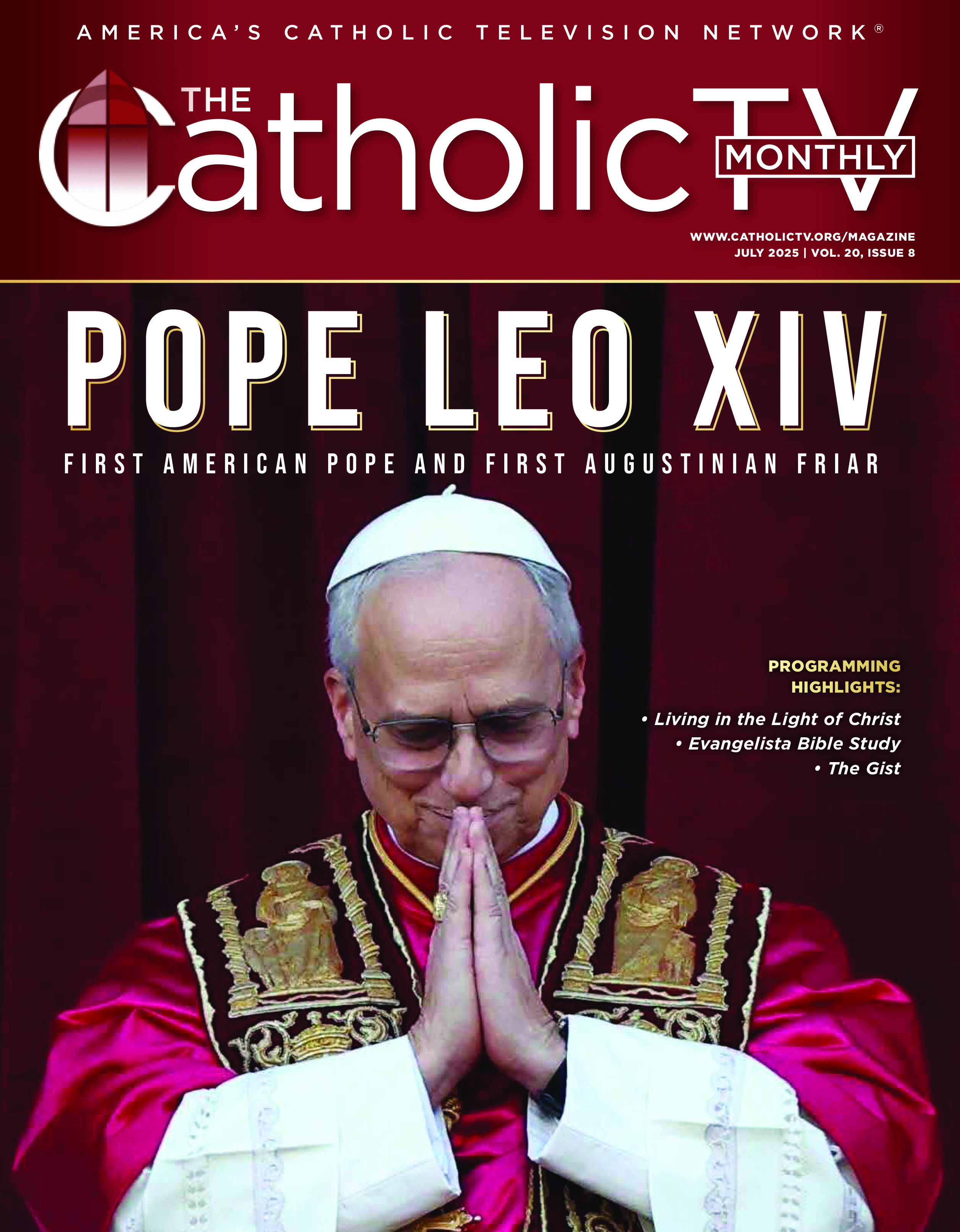 The CatholicTV Monthly July 2025 issue