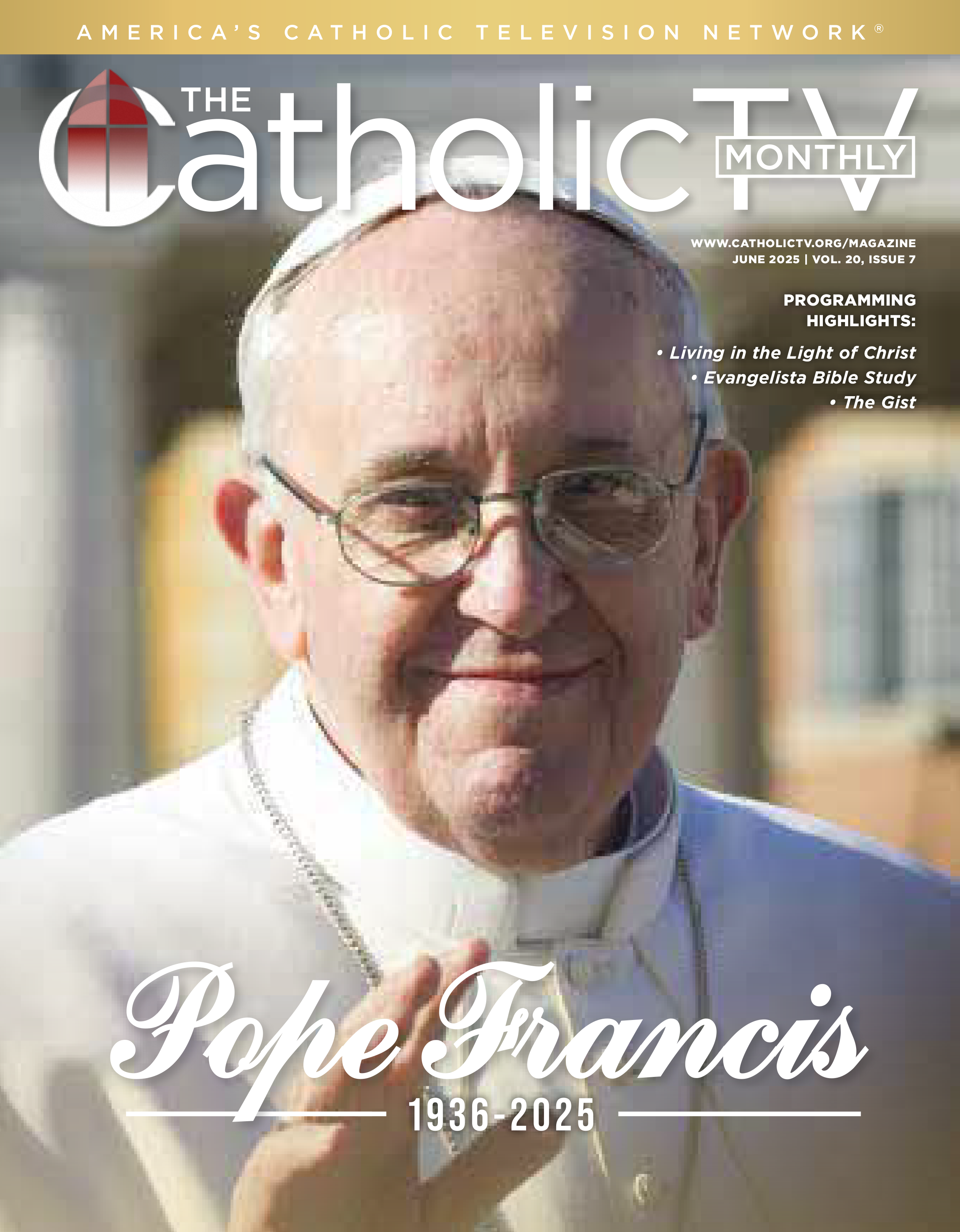 The CatholicTV Monthly June 2025 issue