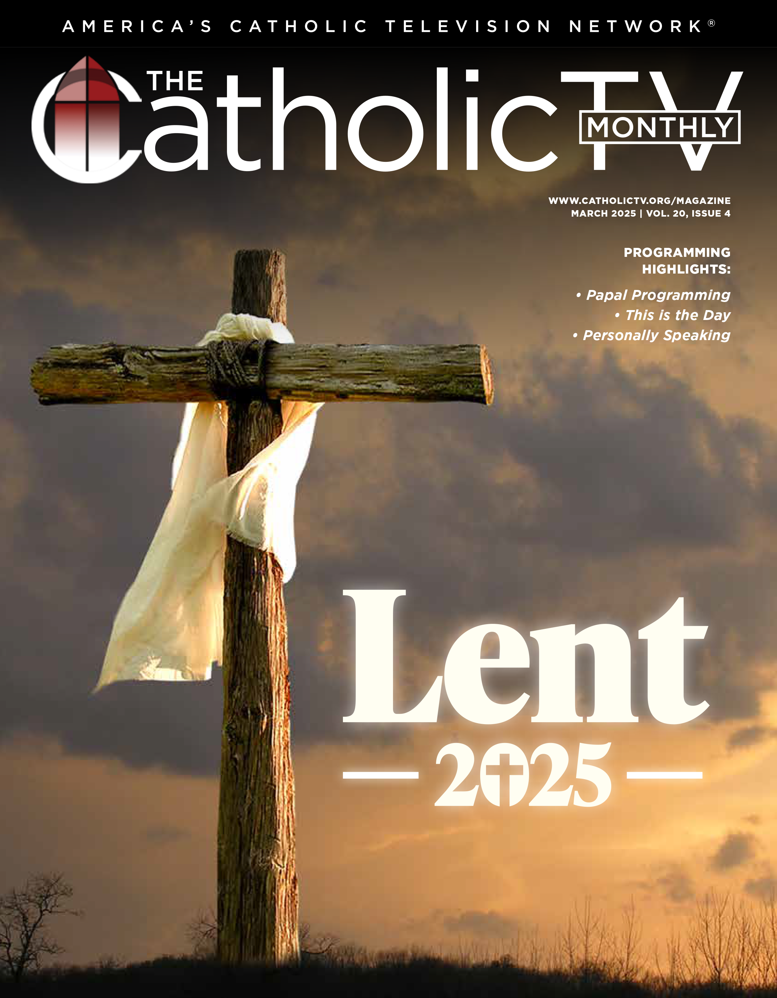 The CatholicTV Monthly March 2025 issue