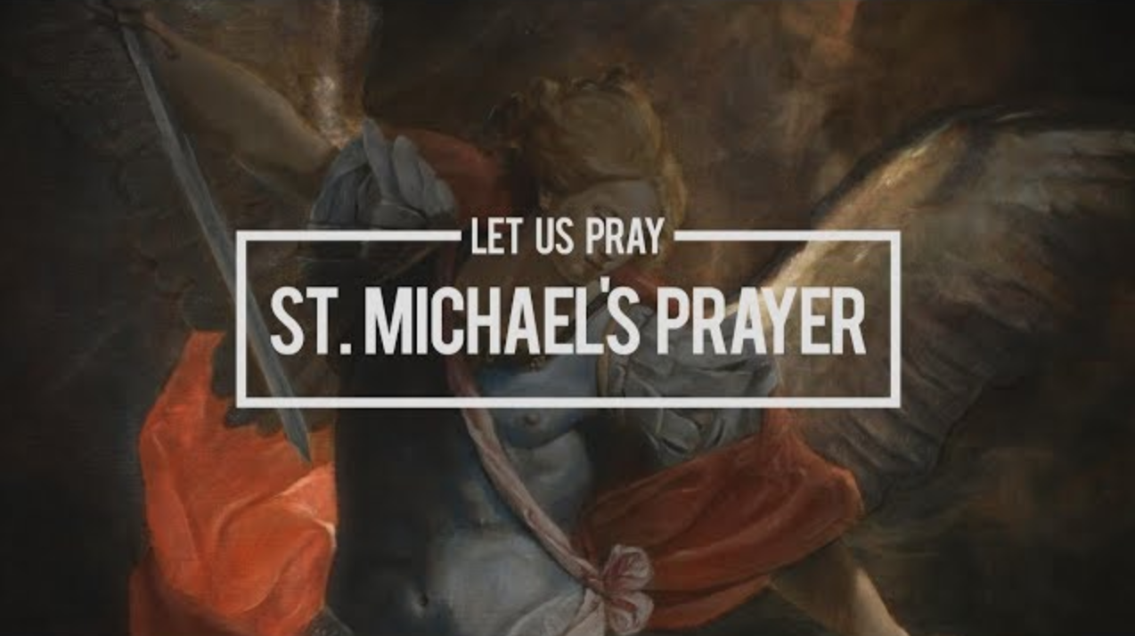 Let Us Pray: St. Michael's Prayer