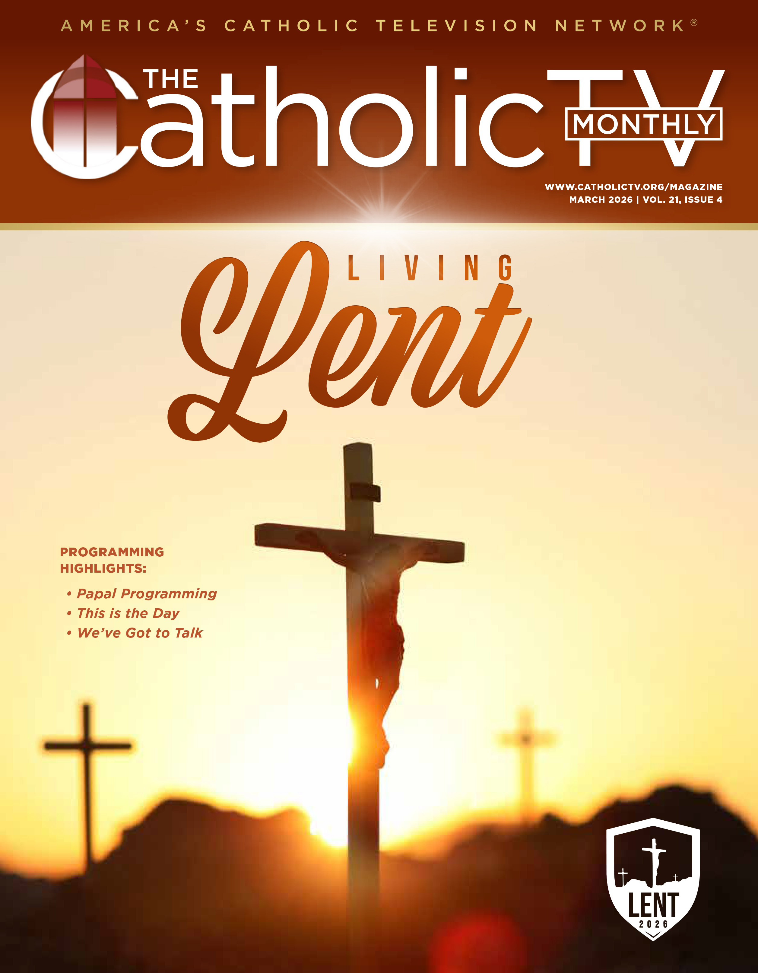 The CatholicTV Monthly March 2026 issue