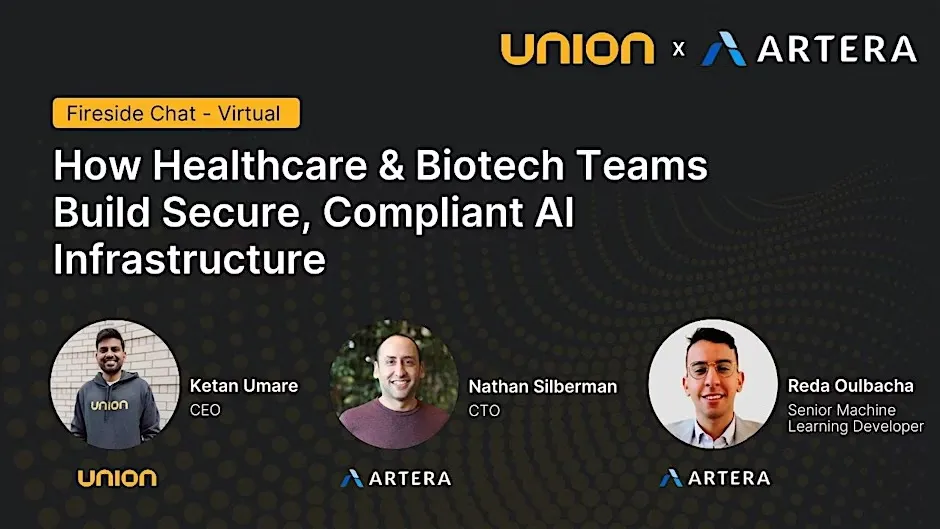 Fireside Chat: How Healthcare and Biotech Teams Build Secure, Compliant AI Infrastructure