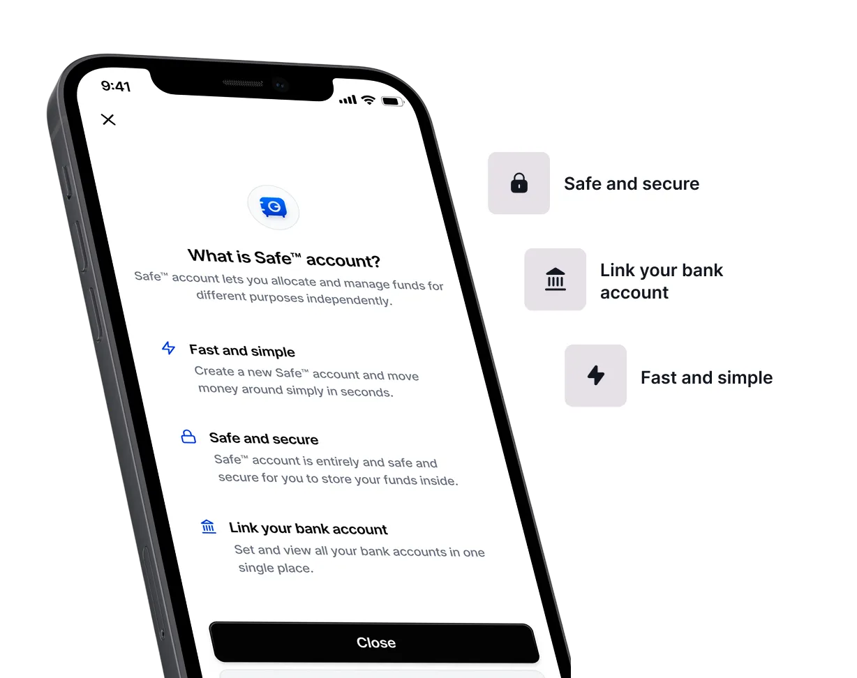 Smartphone screen displaying information about Safe account features: fast and simple money management, safe and secure storage, and bank account linking.