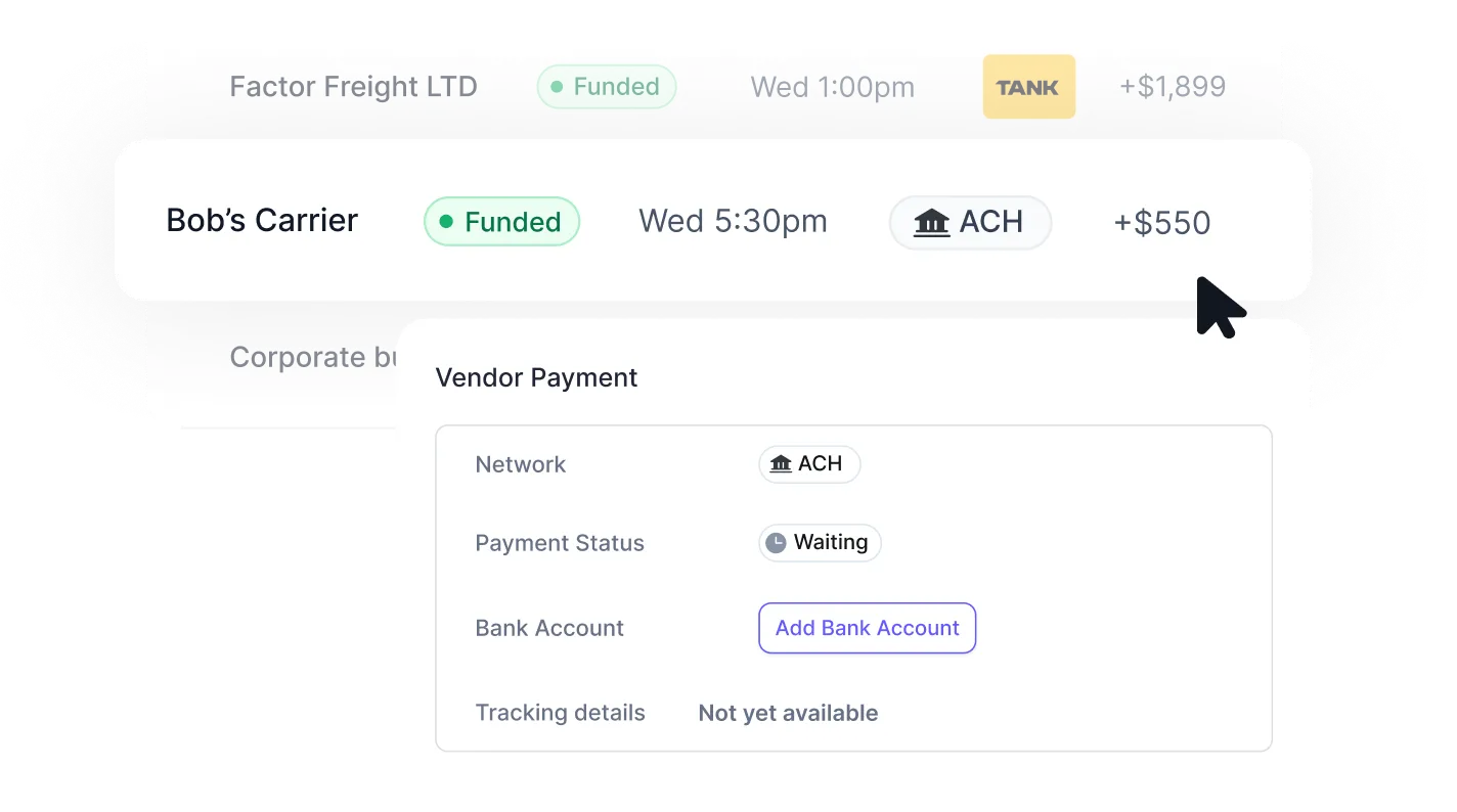 Payment dashboard showing two funded freight entries with amounts $1,899 and $550. Vendor payment details panel shows ACH network, payment status waiting, and option to add a bank account with tracking details not yet available.