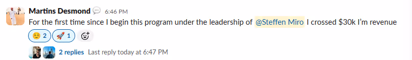 A social media comment by Martins Desmond celebrating crossing $30k in revenue under the leadership of Steffen Miro, with emojis and two replies.