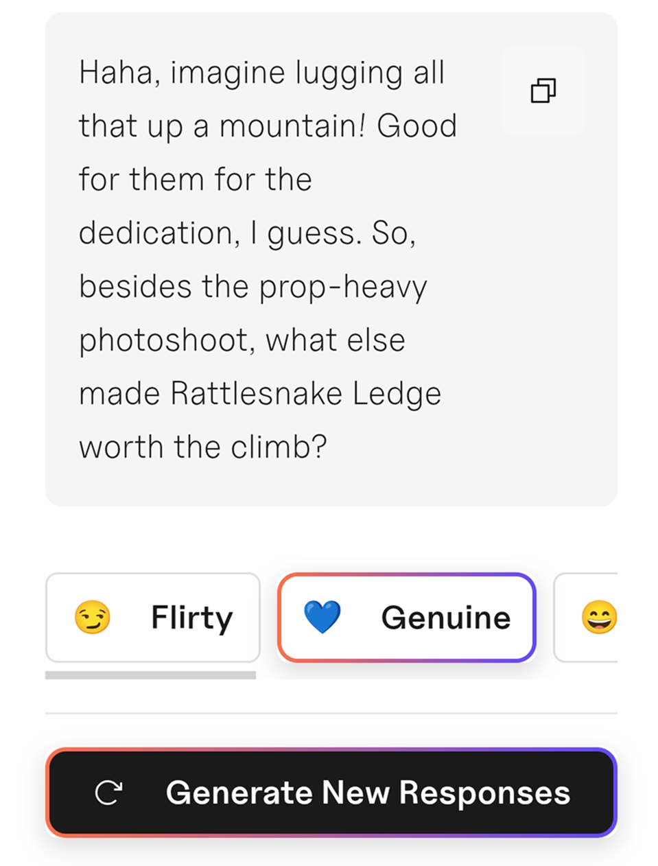 Text message discussing the effort of carrying props up a mountain for a photoshoot, asking what else made Rattlesnake Ledge worth the climb, with options to respond flirty or genuine and a button to generate new responses.