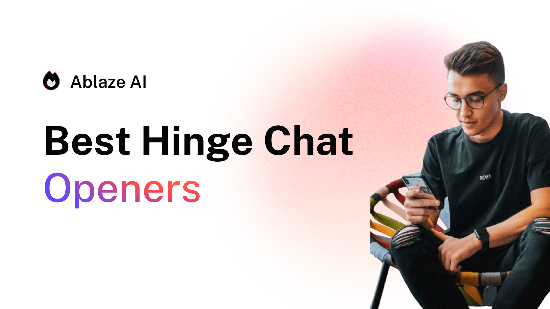 The Best Hinge Openers That Actually Get Responses in 2026