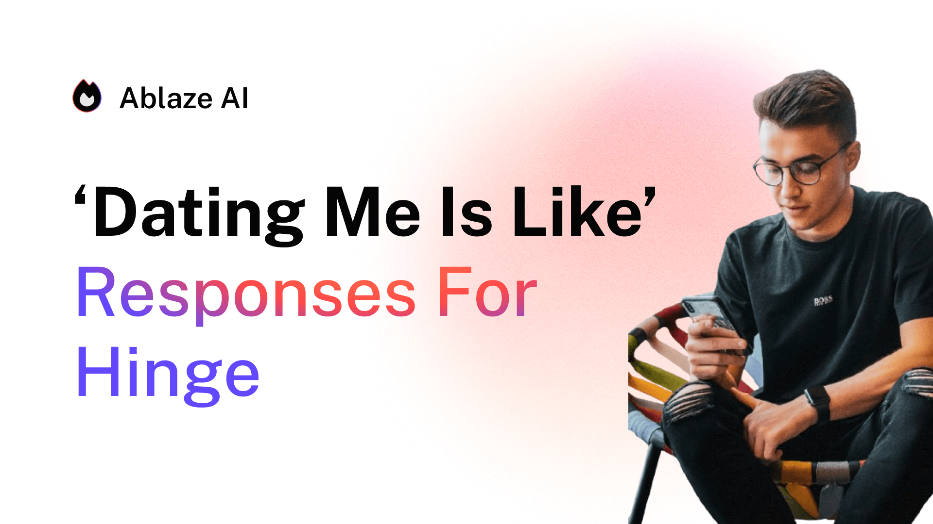 Dating Me Is Like Funny Answers for Hinge (120+ Examples)