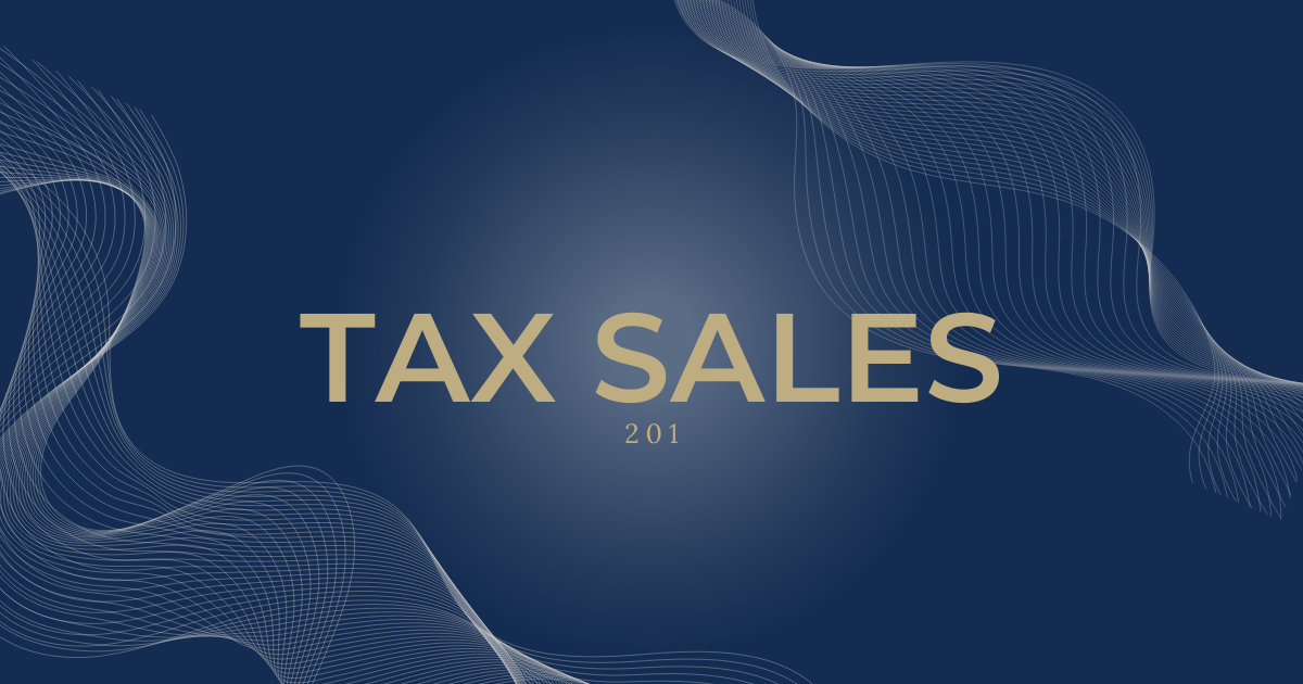 Tax Sales 201