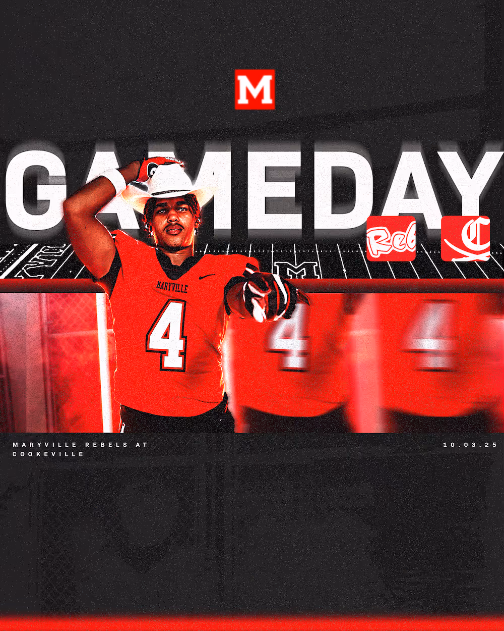 Football player in red Maryville Rebels jersey number 4 wearing a white cowboy hat pointing forward with blurred multiple images, text 'GAMEDAY' and details of Maryville Rebels at Cookeville on 10.03.25.