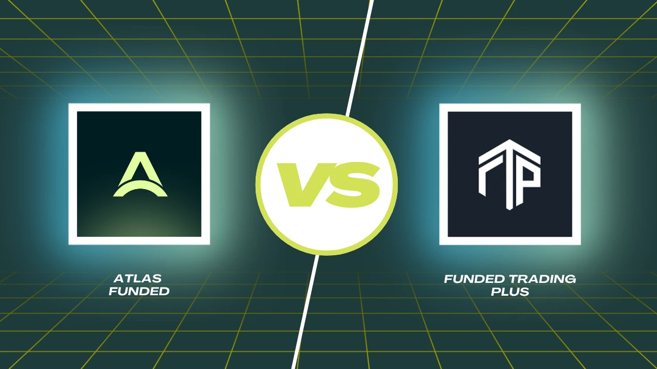 Atlas Funded vs Funded Trading Plus