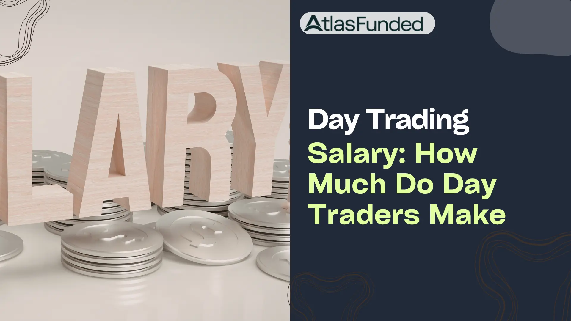 Day Trading Salary: How Much Do Day Traders Make
