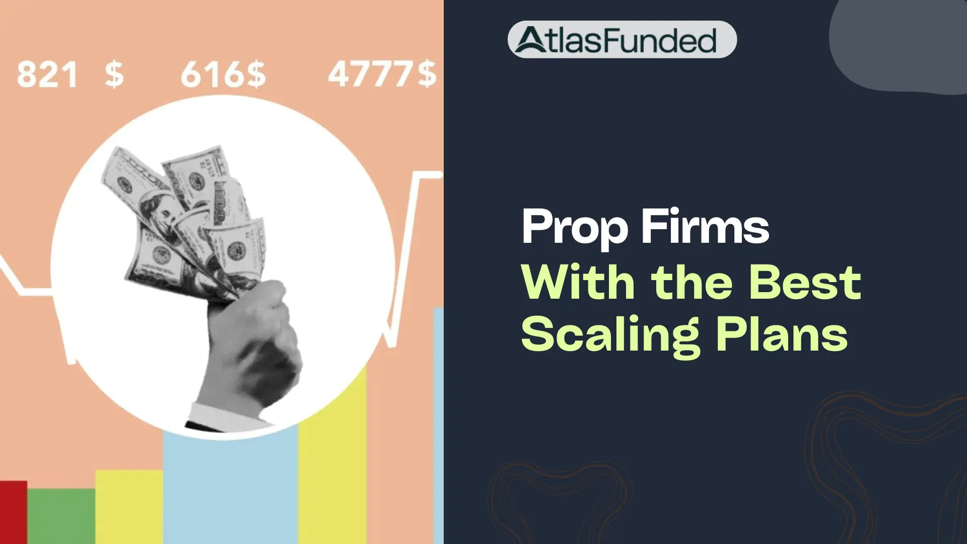 Prop Firms With the Best Scaling Plans