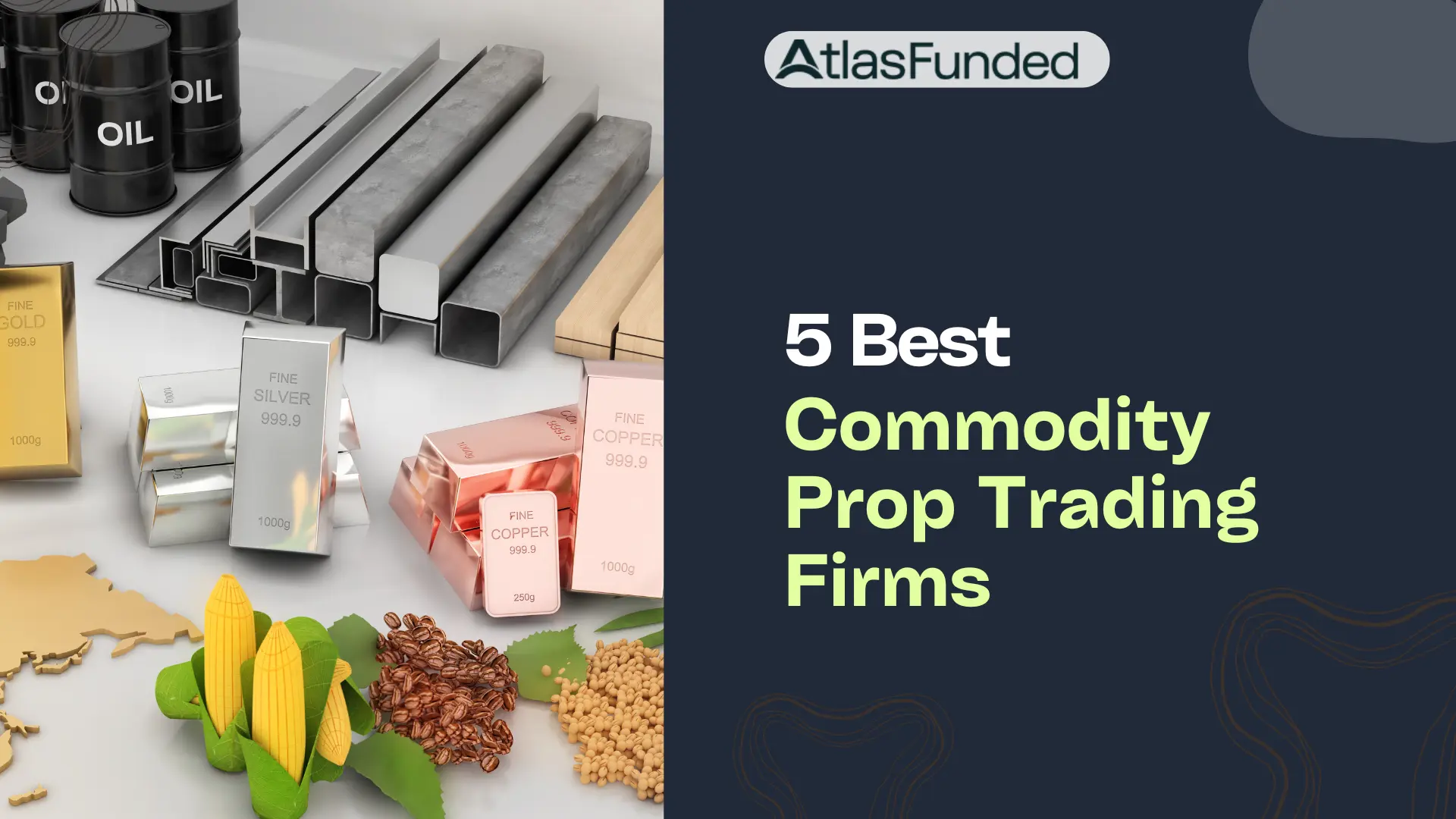 Best Commodity Prop Trading Firms