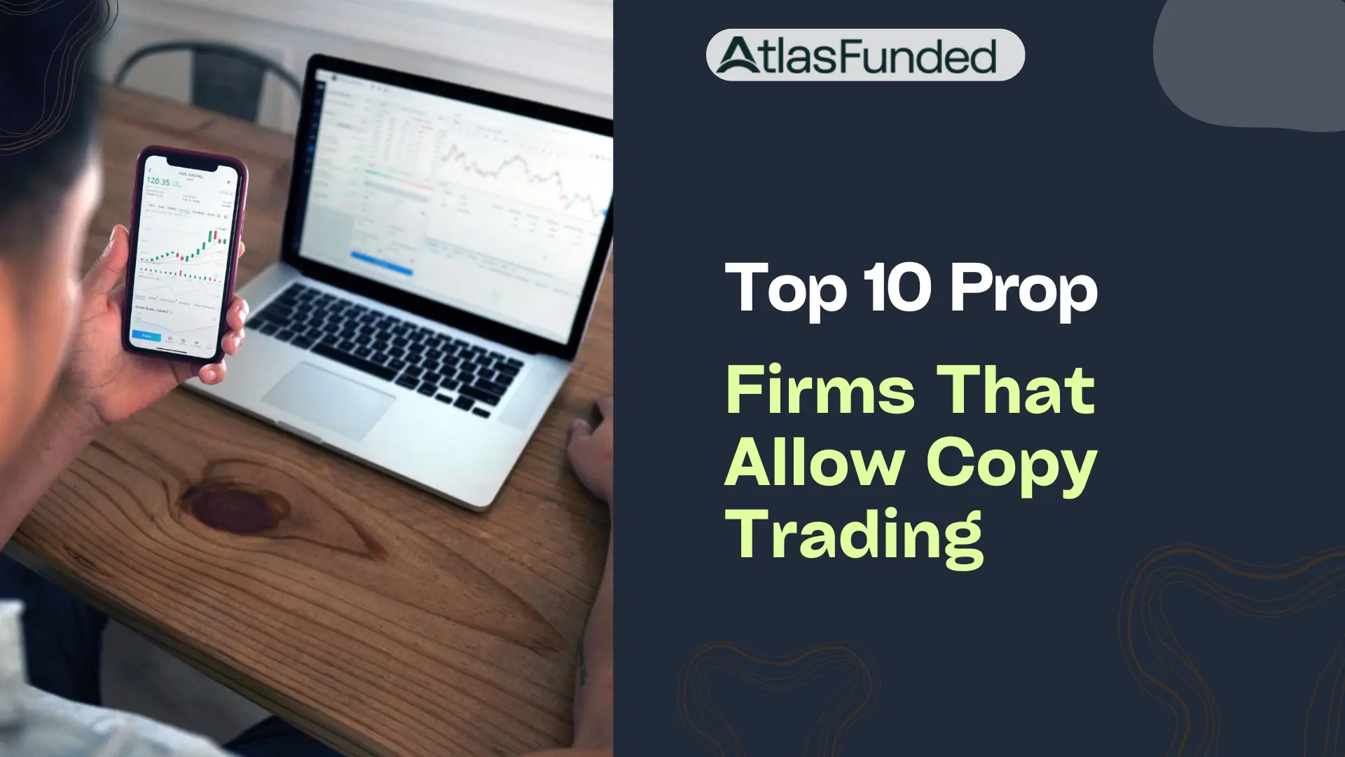 Top Prop Firms That Allow Copy Trading