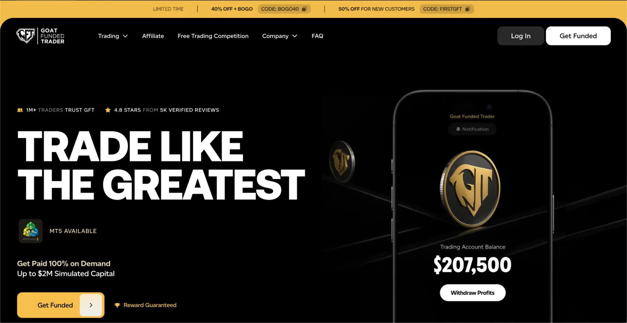 Goat Funded Trader’s homepage with the hero “Trade like the Greatest”, with a phone screen to the right displaying the platform’s logo and a trading account balance of $207,500.