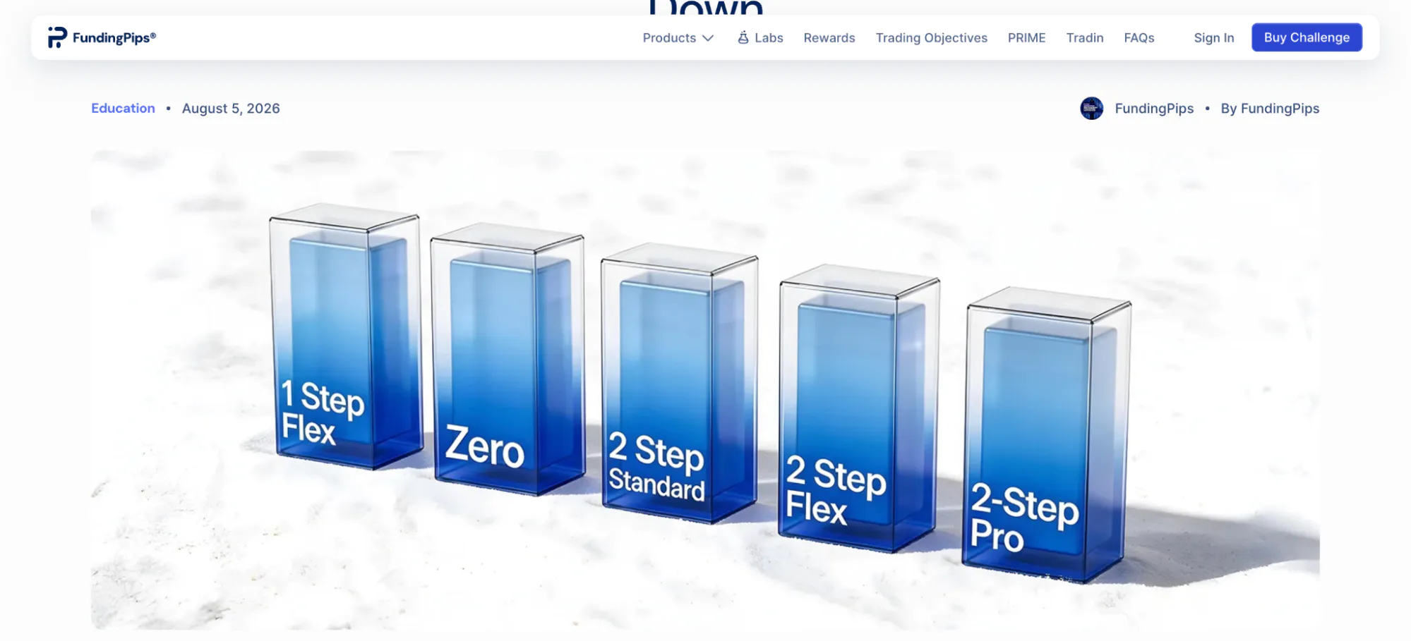 FundingPips website showing five different models, ranging from 1 Step Flex and Zero, to 2 Step Standard, 2 Step Flex, and 2-Step Pro