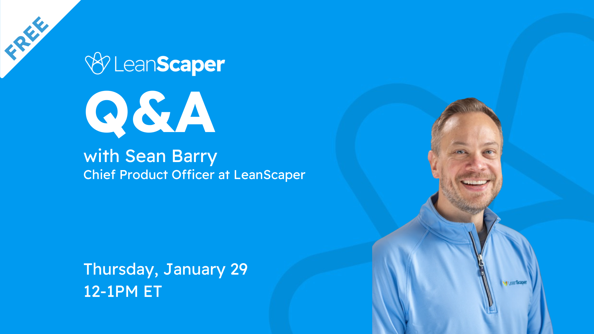 LeanScaper Live Q&A AI Focused with Sean Barry