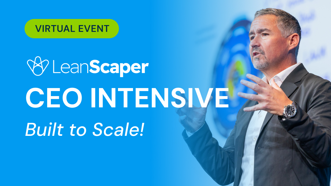 LeanScaper CEO Webinar - Built to Last