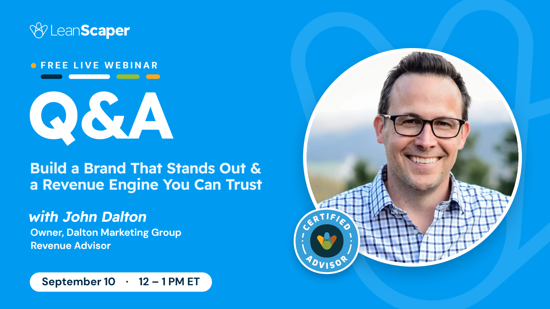 LeanScaper Live Q&A with John Dalton