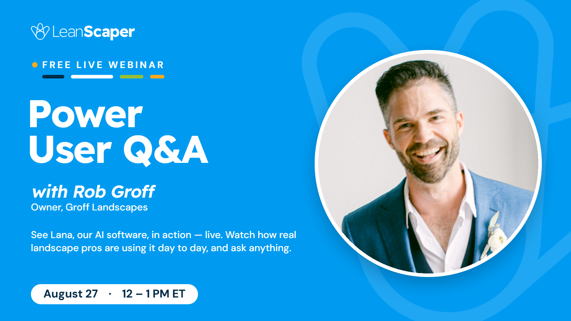 LeanScaper Power User Q&A with Rob Groff