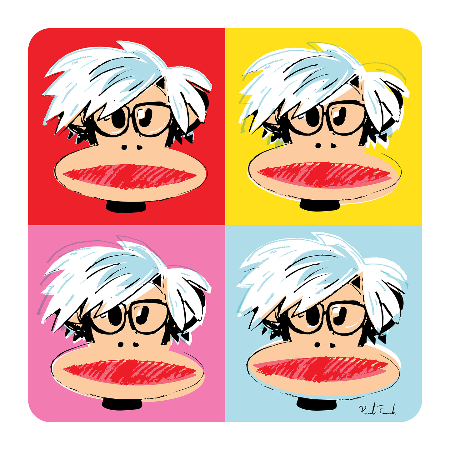 I’ve always loved Andy Warhol and the way he could take something familiar, repeat it, change the colors and somehow make you see it all over again. Julius wanted his fifteen minutes too. – Paul Frank