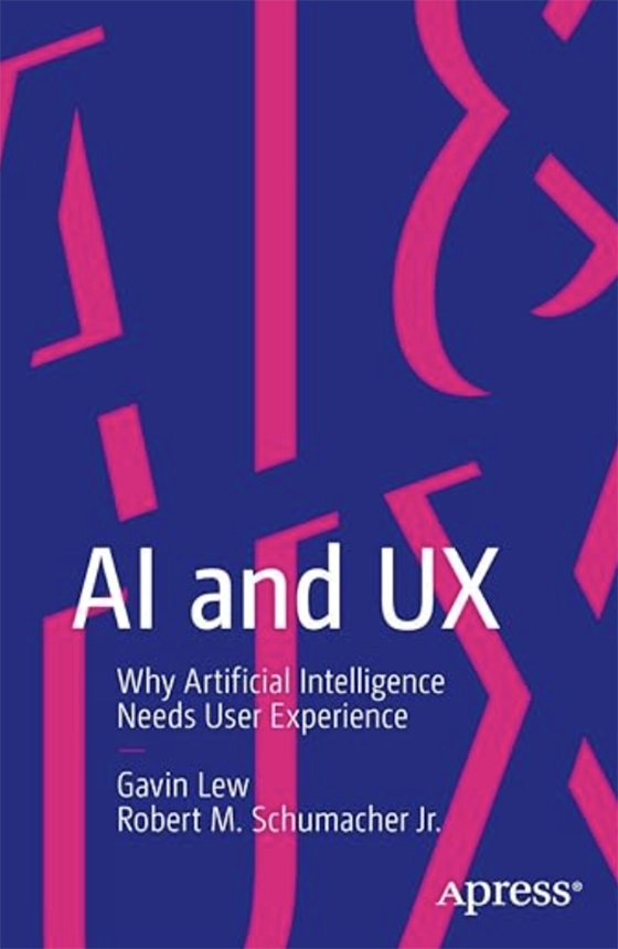 AI and UX: Why Artificial Intelligence Needs User Experience