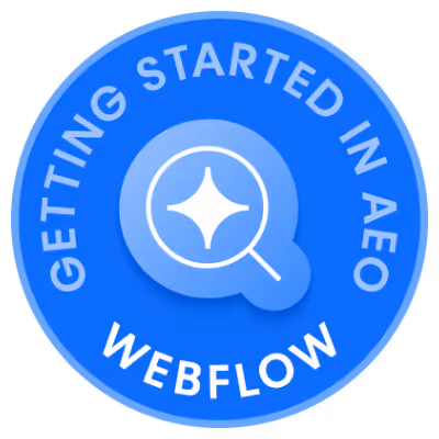 Blue circular badge with magnifying glass icon and text reading 'Getting Started in AEO Webflow'.
