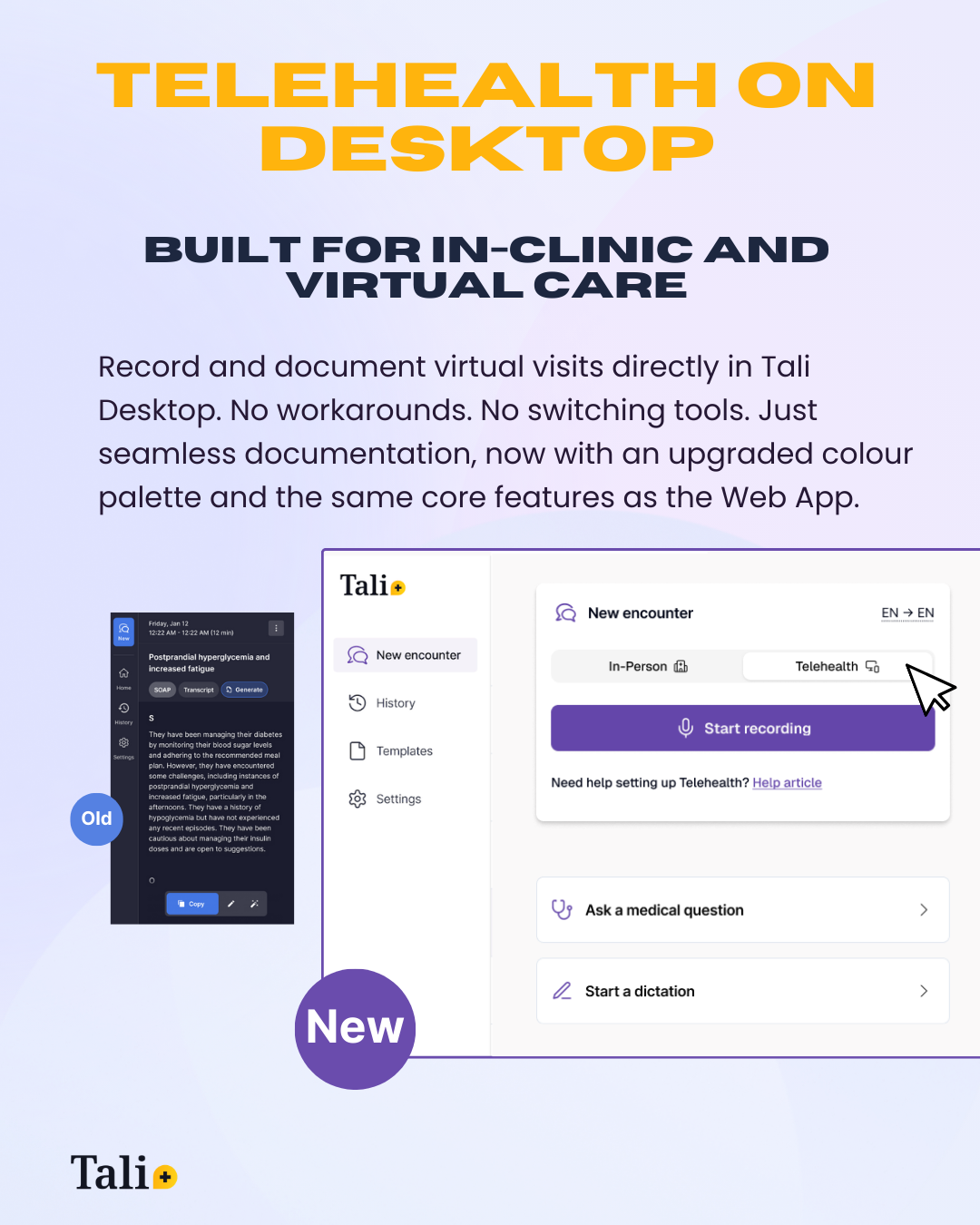A refreshed desktop interface introduced Telehealth recording support, improved navigation, and a calmer, more focused recording experience.