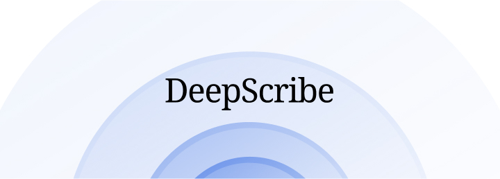 DeepScribe