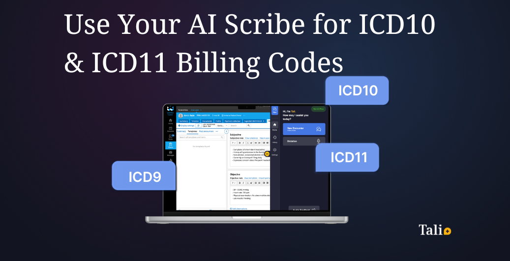 Tali AI scribe automatically adding ICD-9, ICD-10, and ICD-11 billing codes to a clinical note