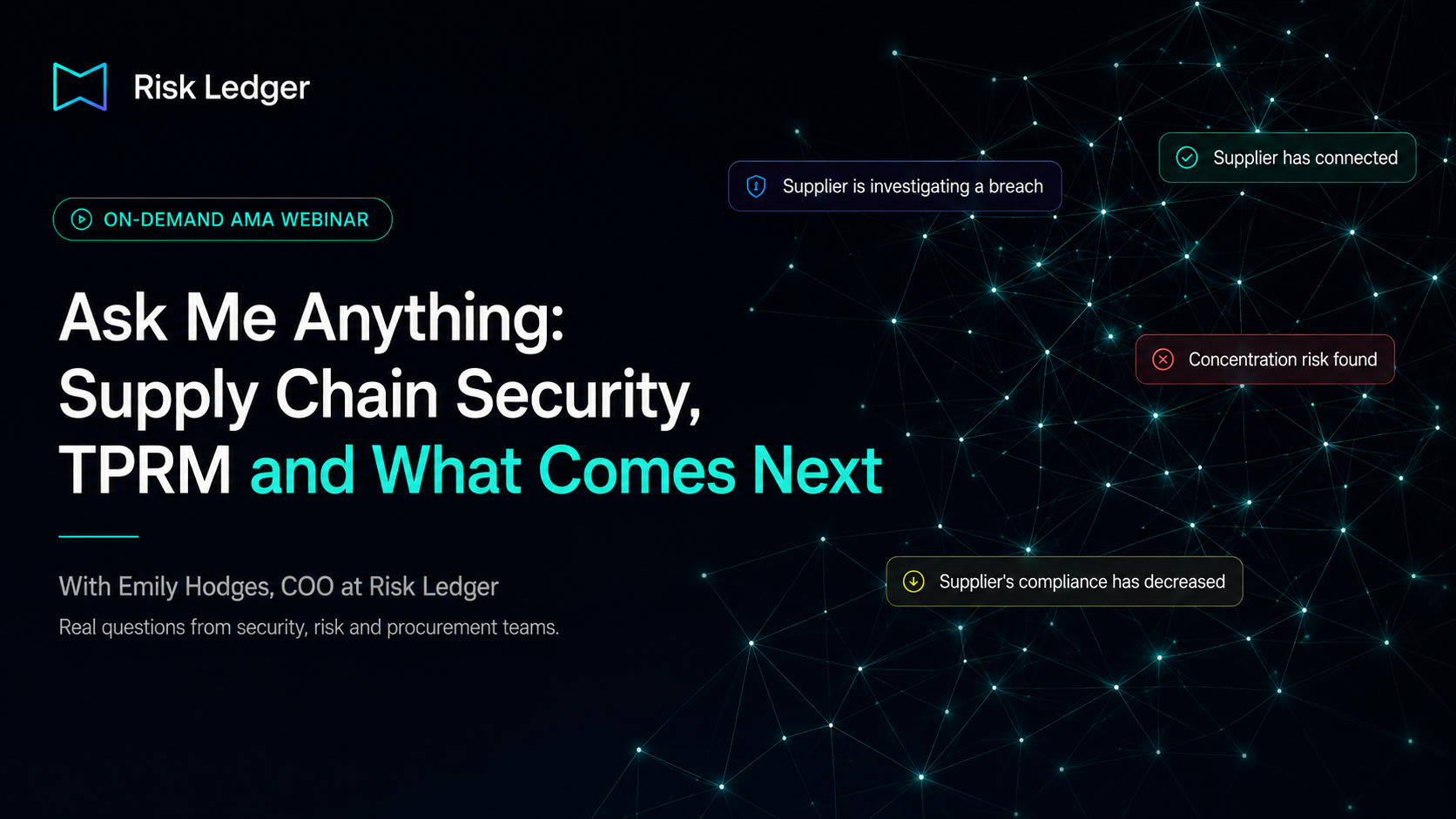 On Demand Webinar: AMA with Risk Ledger's COO Emily Hodges