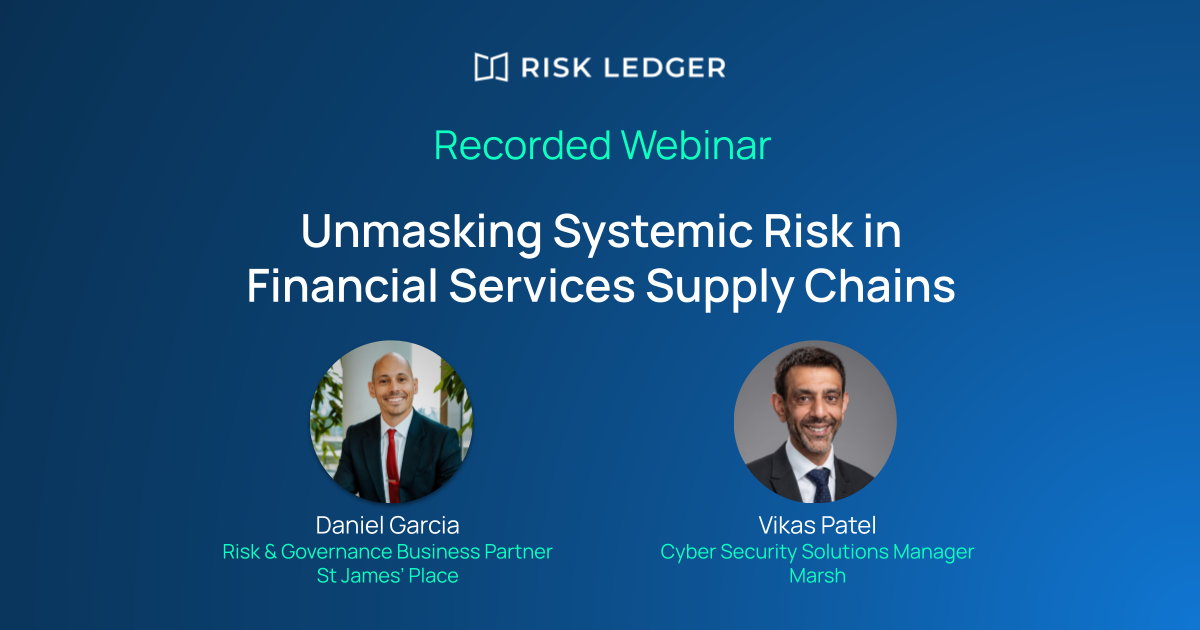 On Demand Webinar - Unmasking Supply Chain Risks in the Financial Services Sector