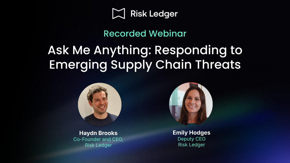 Ask Me Anything: Responding to Emerging Supply Chain Threats