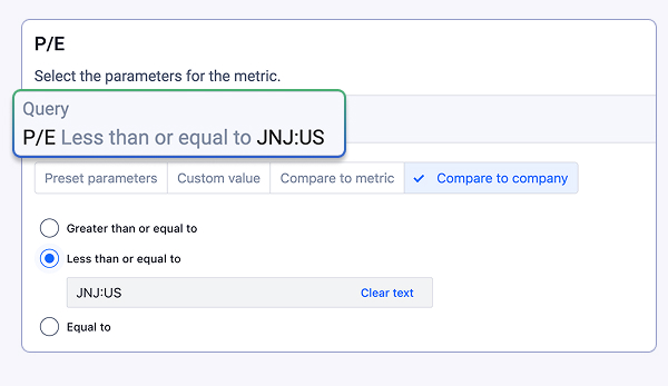 User interface for selecting P/E metric parameters with radio options for greater than or equal to, less than or equal to selected, and equal to, referencing company JNJ:US.